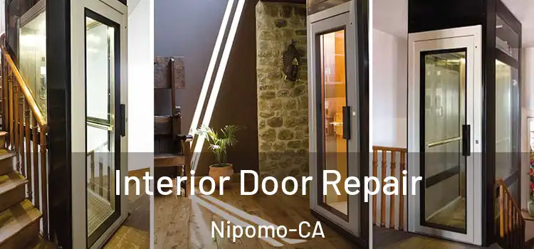  Interior Door Repair Nipomo-CA